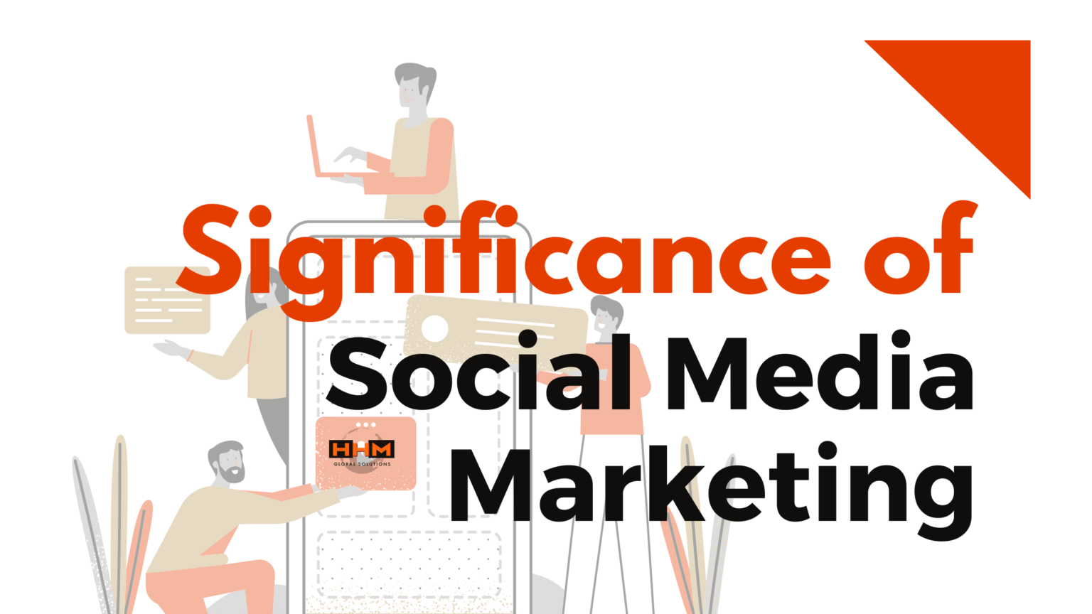 significance-of-social-media-marketing-hhm-global-solutions